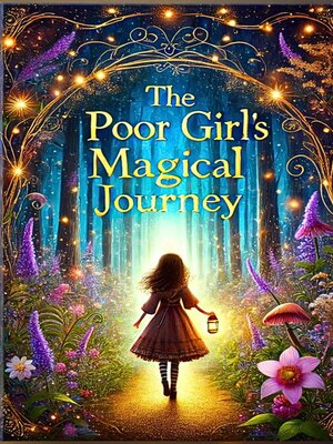 cover image of The Poor Girl's Magical Journey